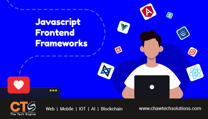Top Javascript Frontend Frameworks That We Must Know