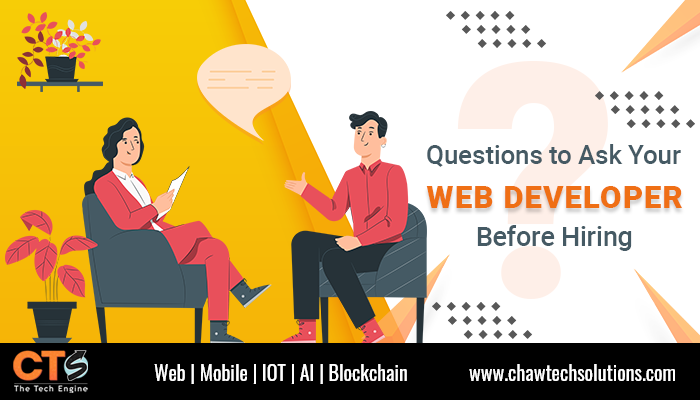 Questions You Should Ask Your Web Developer While Hiring to Avoid Regrets Later